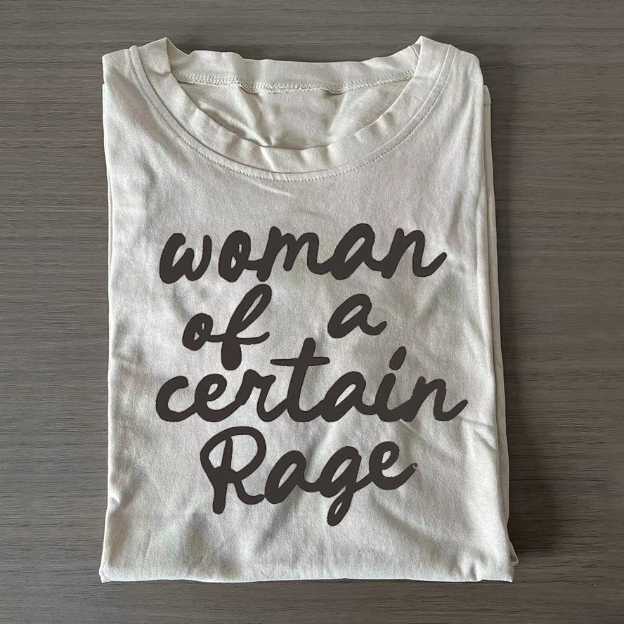 Woman of a Certain Rage T-shirt