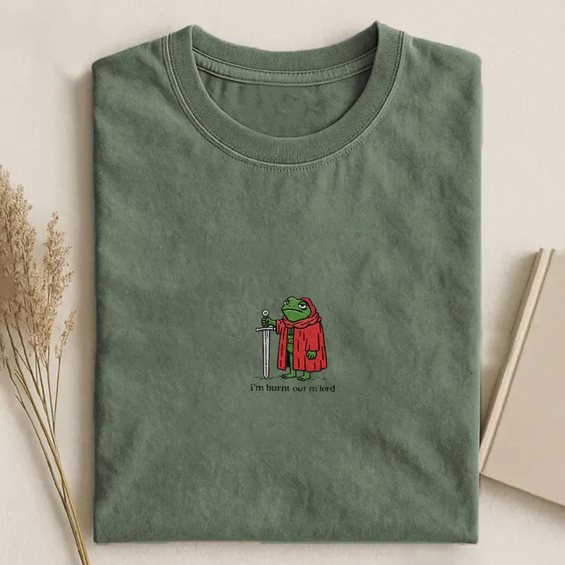 I’m Burnt Out M’Lord Embroidered T-shirt