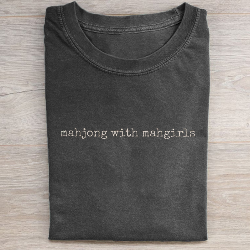 Mahjong with Mahgirls T-shirt