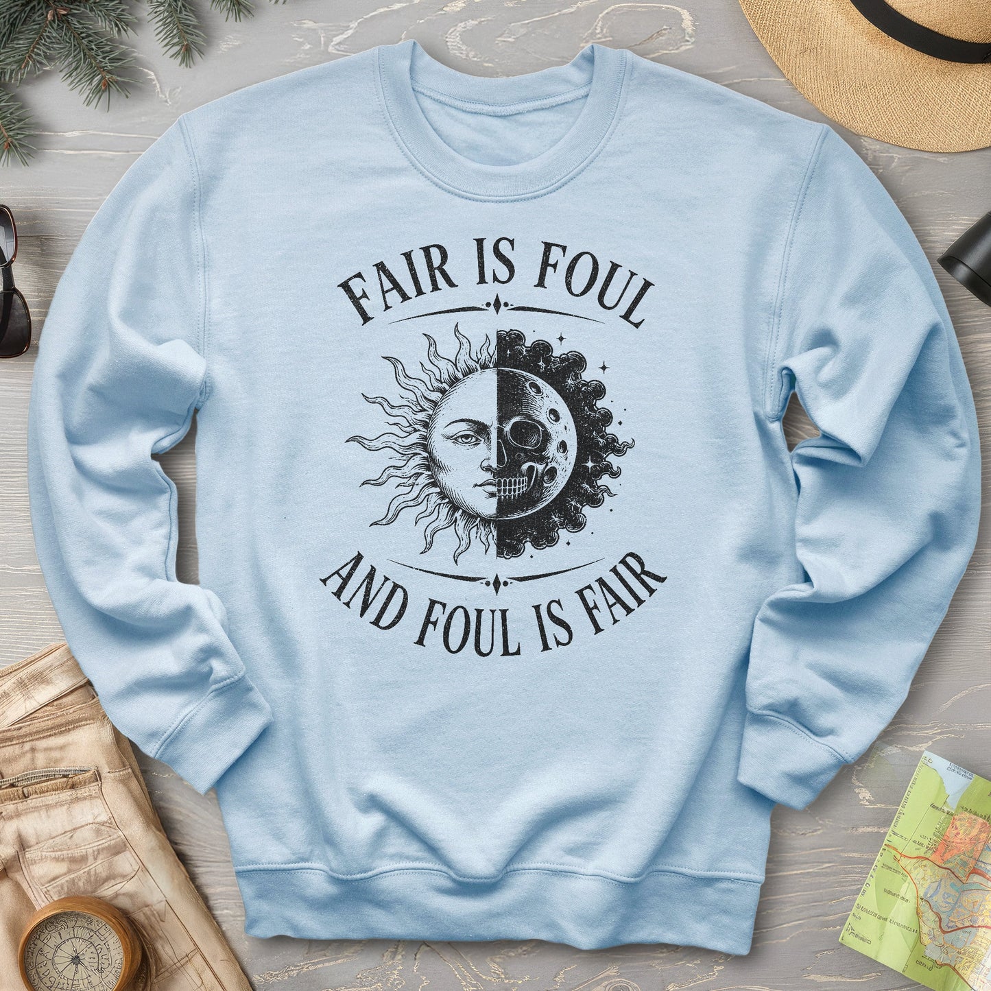Fair Is Foul MacBeth Sweatshirt