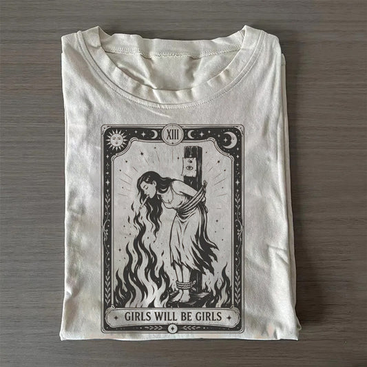 Girls Will Be Girls Witch With Sigarete T-shirt