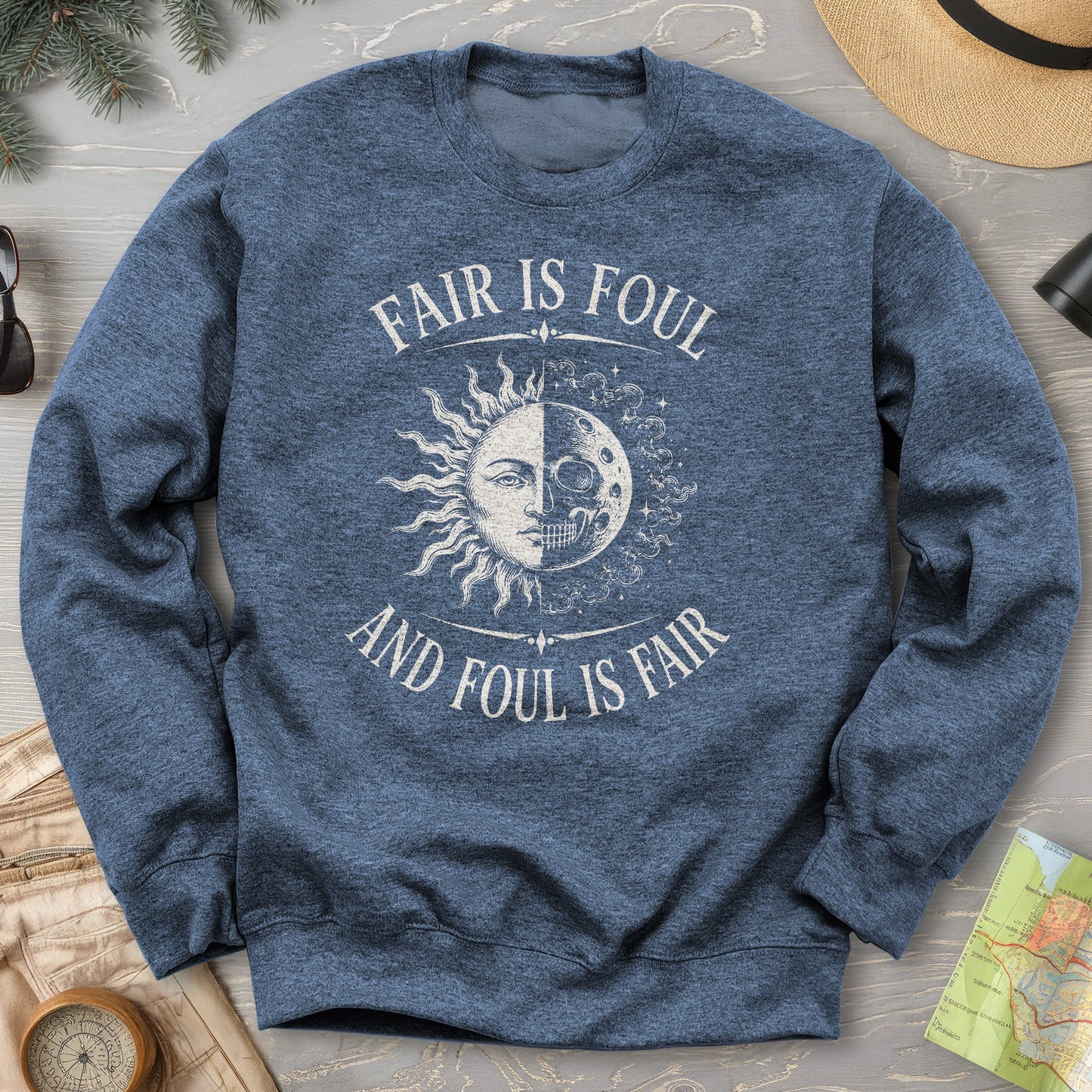 Fair Is Foul MacBeth Sweatshirt