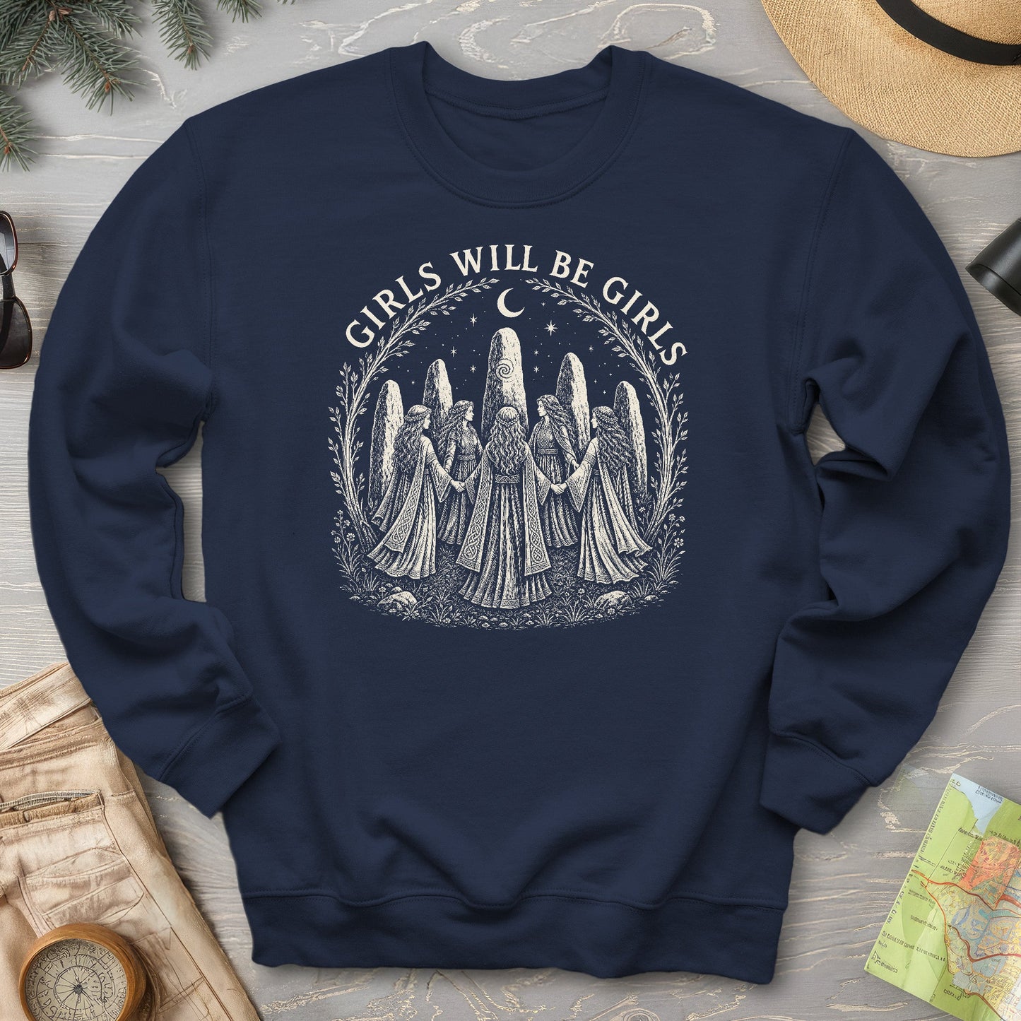 Girls Will Be Girls Sweatshirt